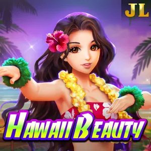 Jili : Hawaii Beauty - MEGABET808