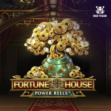 Redtiger : Fortune House Power Reels - MEGABET808