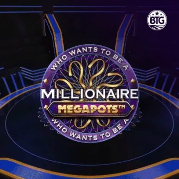 Bigtime : Millionaire Megapots - MEGABET808