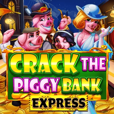 Crack The Piggy Bank Express - MEGABET808