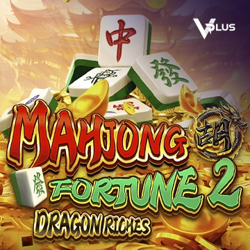 Mahjong Fortune 2: Dragon Riches - MEGABET808