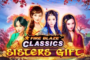 Fire Blaze: Sisters Gift - MEGABET808