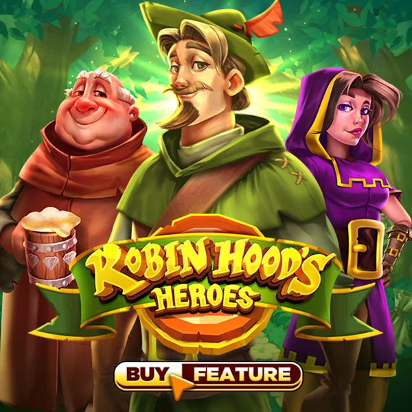 Robin Hoods Heroes - MEGABET808