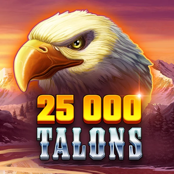 25000 Talons - MEGABET808