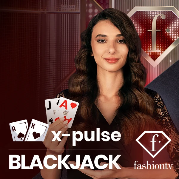 FashionTV X-Pulse Blackjack - MEGABET808