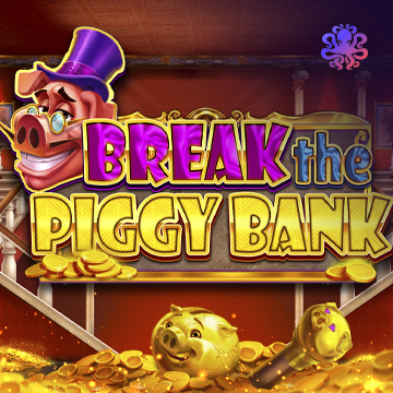 Break the Piggy Bank - MEGABET808