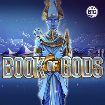 Bigtime : Book of Gods - MEGABET808