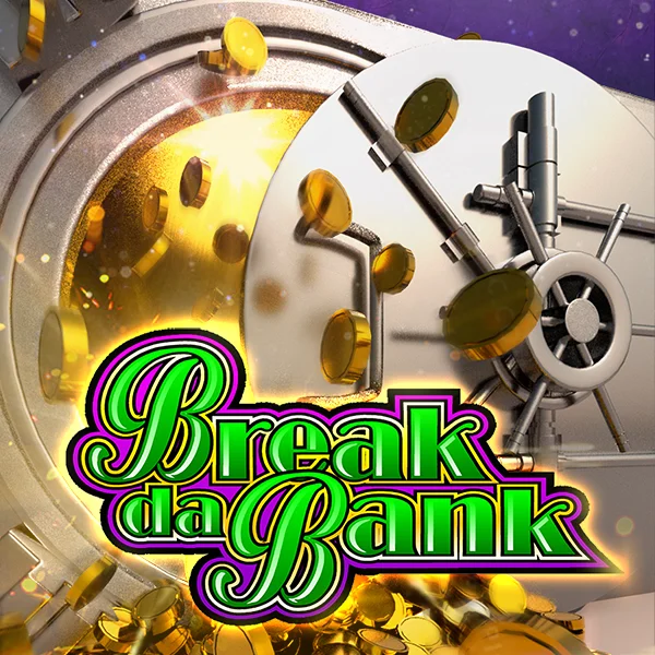 Break da Bank - MEGABET808