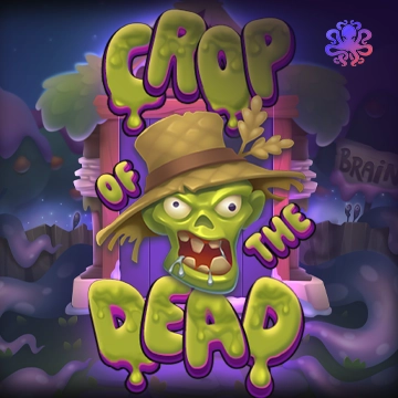 Crop of the Dead - MEGABET808