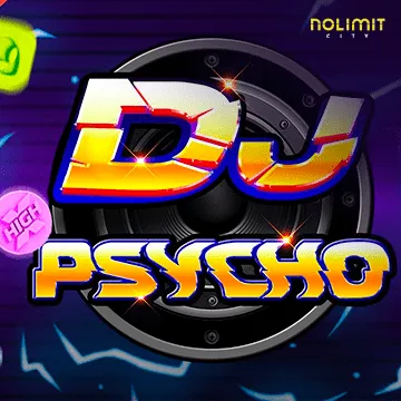 NolimitCity : Dj Psycho - MEGABET808