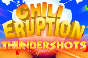 Chili Eruption Thundershots - MEGABET808
