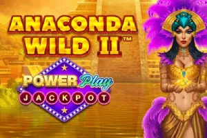 Anaconda Wild 2 PowerPlay Jackpot - MEGABET808