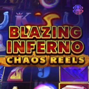 Blazing Inferno Chaos Reels - MEGABET808