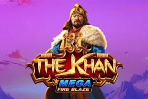 Mega Fire Blaze: The Khan - MEGABET808