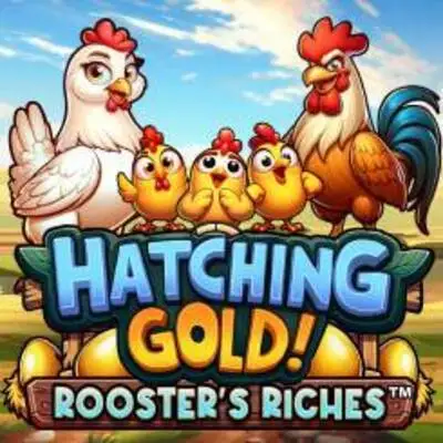 Hatching Gold! Roosters Riches - MEGABET808