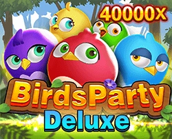 Birds Party Deluxe - MEGABET808