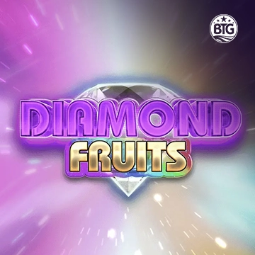 Bigtime : Diamond Fruits - MEGABET808