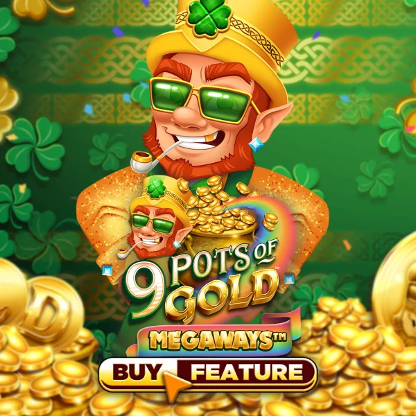 9 Pots of Gold Megaways - MEGABET808