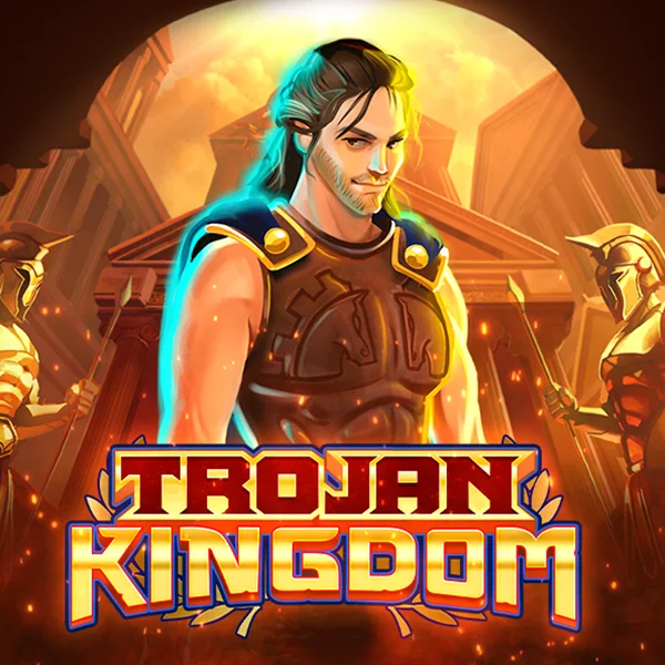 Trojan Kingdom - MEGABET808