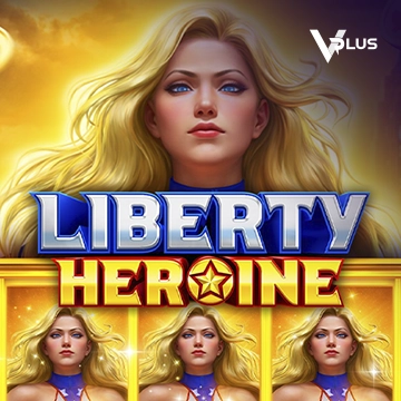Liberty Heroine - MEGABET808