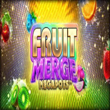 Bigtime : Fruit Merge Megapots - MEGABET808
