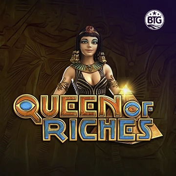 Bigtime : Queen of Riches - MEGABET808